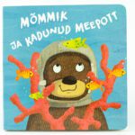 Raamat "Mõmmik ja kadunud meepott"