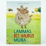 Raamat "Lammas, kes haudus muna"