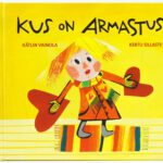 Raamat "Kus on armastus?"