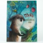 Raamat "Molli ja maailma äär"